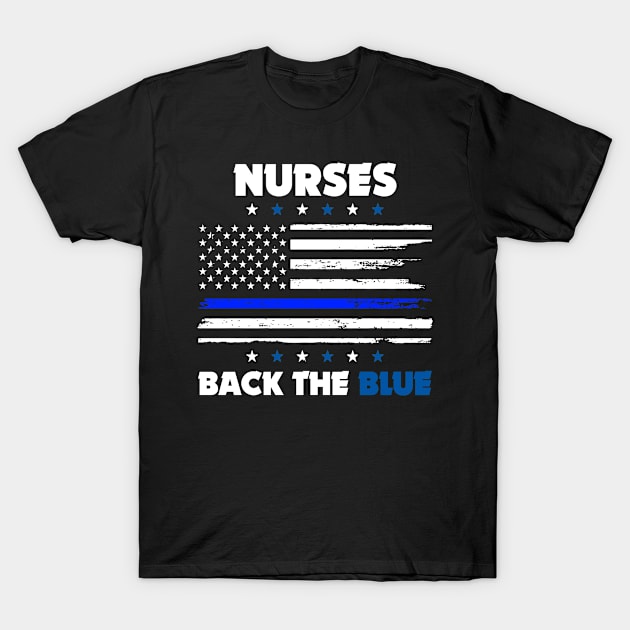 Nurses Back The Blue T-Shirt by rasta000